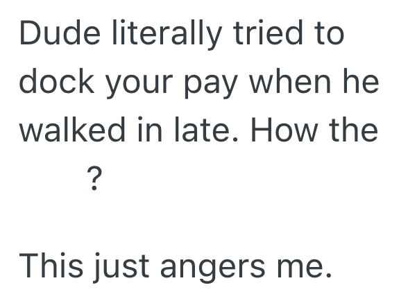 Screenshot 2025 06 08 at 6.25.01 PM Employee Arrives At Work A Few Minutes Early, But The Boss Claims He Was Late And Is Docking His Pay